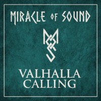 Miracle Of Sound - Valhalla Calling mp3 скачать