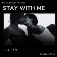 Riltim - Stay With Me mp3 скачать